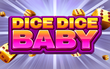 Dice Dice Baby