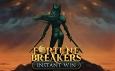 Fortune Breakers Instant Win
